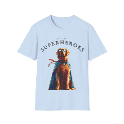 Dogs Are Superheroes: Golden Retriever, Unisex Softstyle T-Shirt