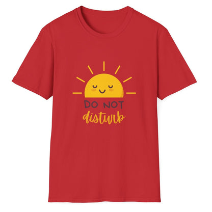 Do Not Disturb Sunshine Unisex Softstyle T-Shirt