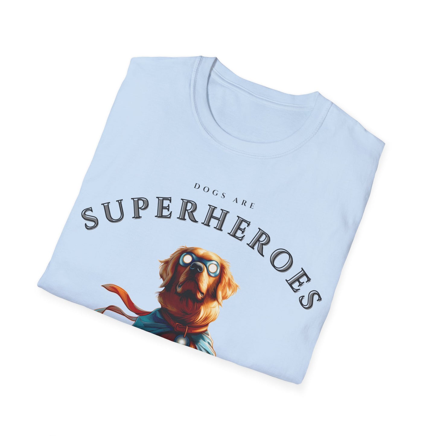 Dogs Are Superheroes: Golden Retriever, Unisex Softstyle T-Shirt