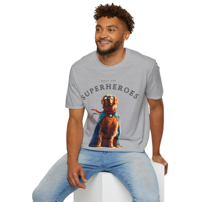 Dogs Are Superheroes: Golden Retriever, Unisex Softstyle T-Shirt