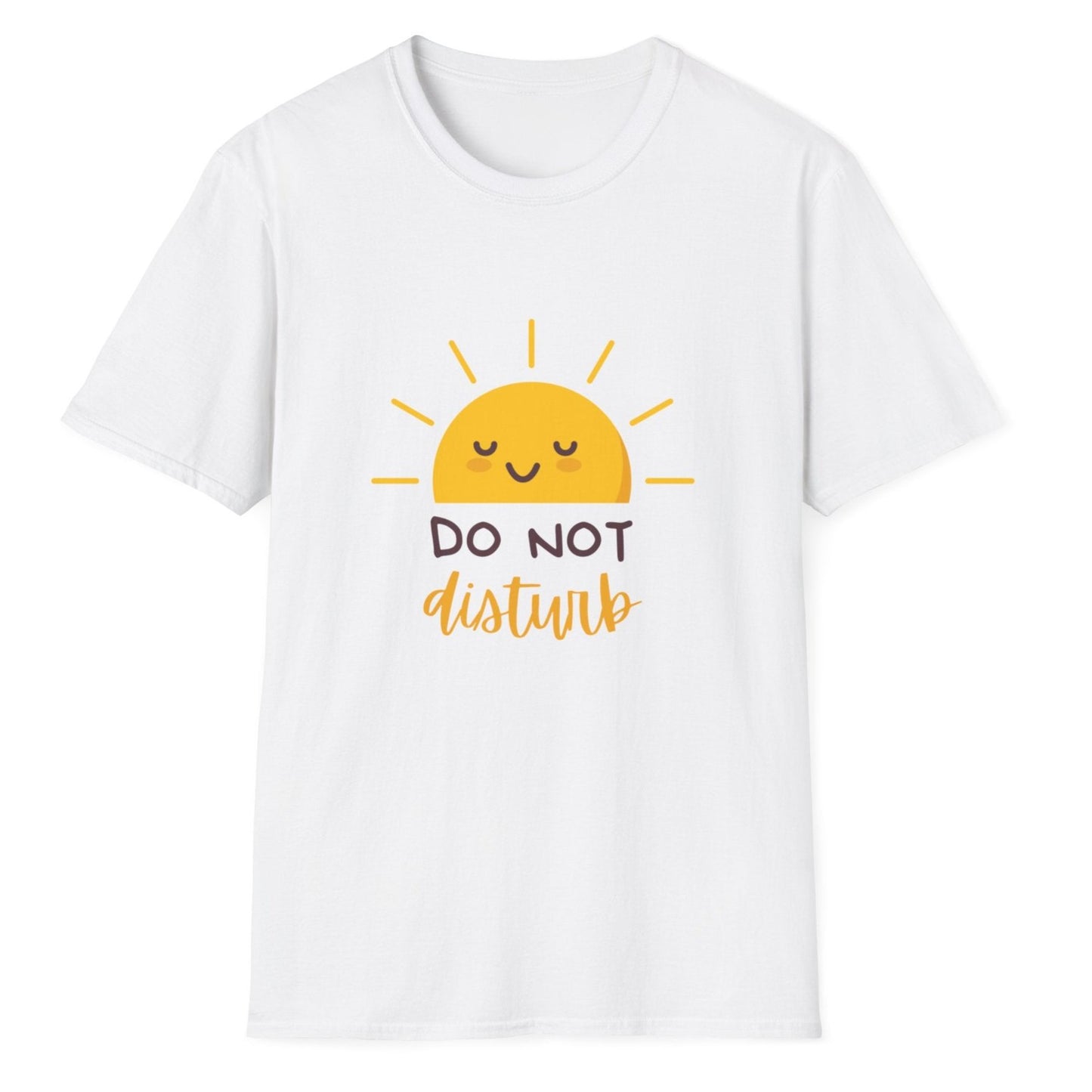 Do Not Disturb Sunshine Unisex Softstyle T-Shirt