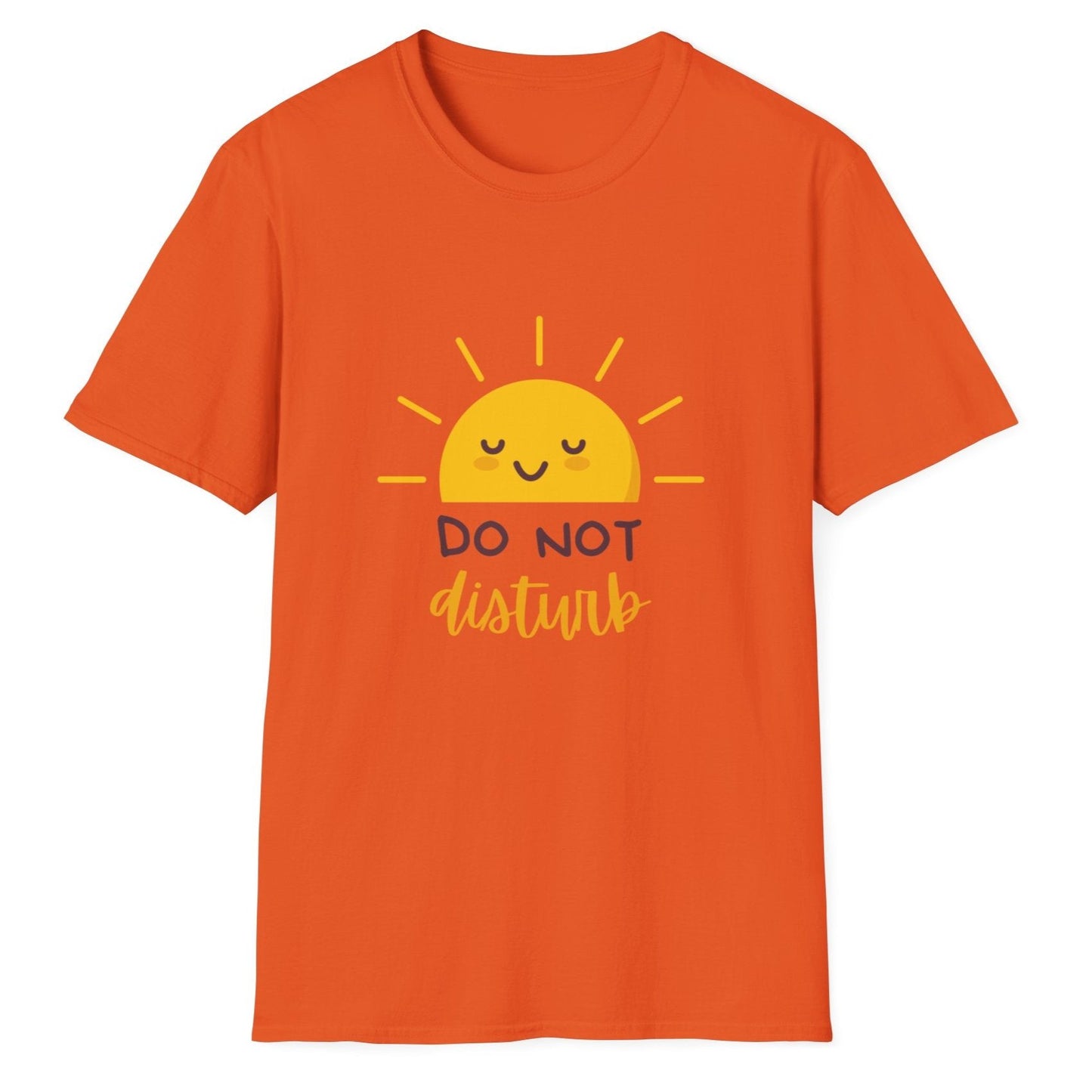 Do Not Disturb Sunshine Unisex Softstyle T-Shirt