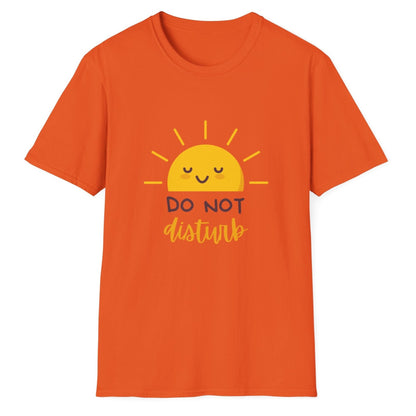 Do Not Disturb Sunshine Unisex Softstyle T-Shirt