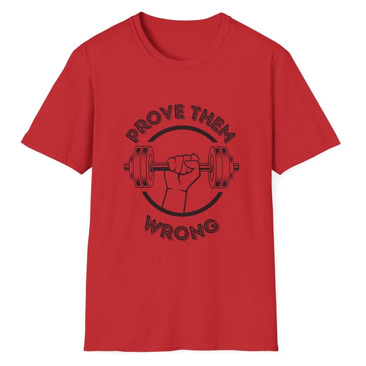 Prove Them Wrong Unisex Softstyle T-Shirt