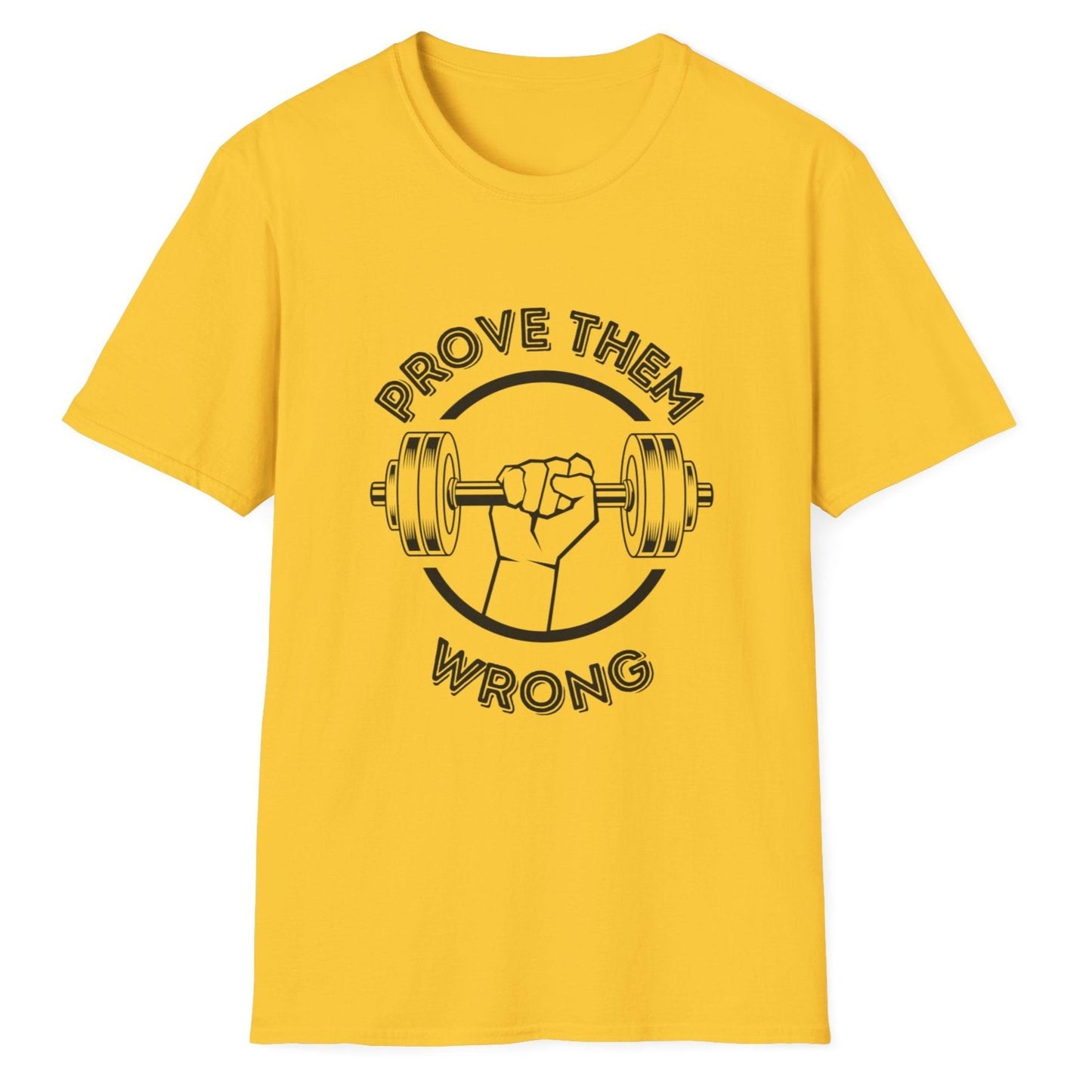 Prove Them Wrong Unisex Softstyle T-Shirt