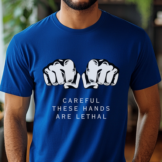 Careful These Hands Are Lethal Unisex Softstyle T-Shirt