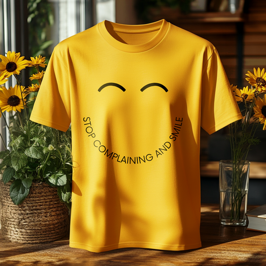 Stop Complaining And Smile, Novelty Unisex Softstyle T-Shirt